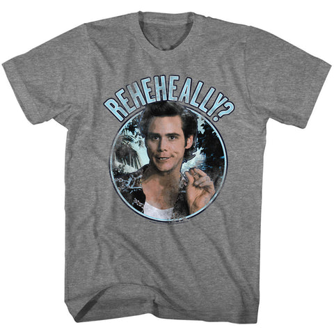 Ace Ventura Reheheally Circle Men's T-Shirt