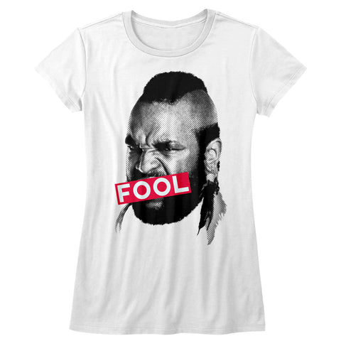 Mr. T Fool Ladies T-Shirt