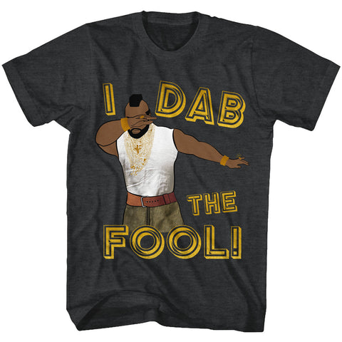 Mr. T Dab The Fool Men'S T-Shirt