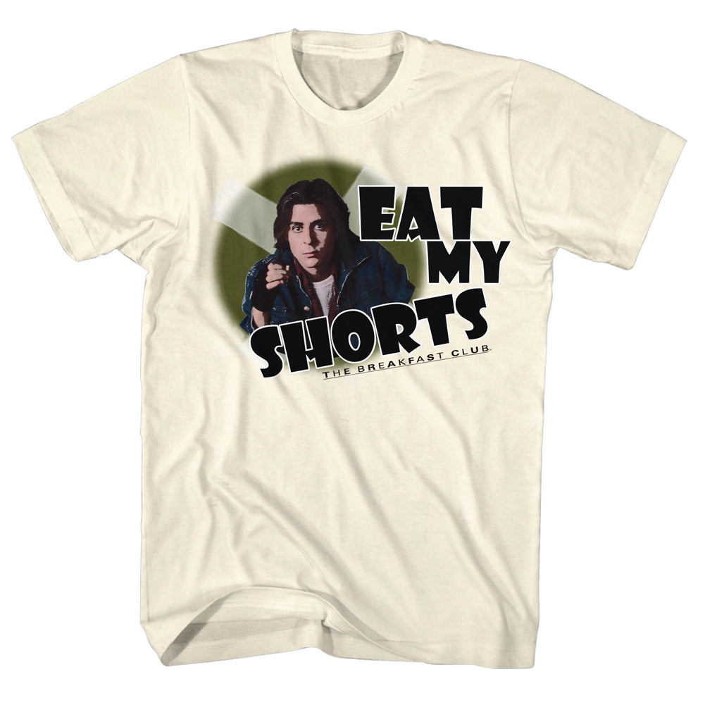 Breakfast Club Eat My Shorts Men's T-Shirt