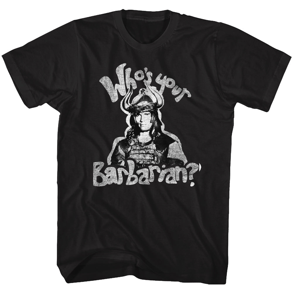 Conan Whos Your Barbarian Men's T-Shirt