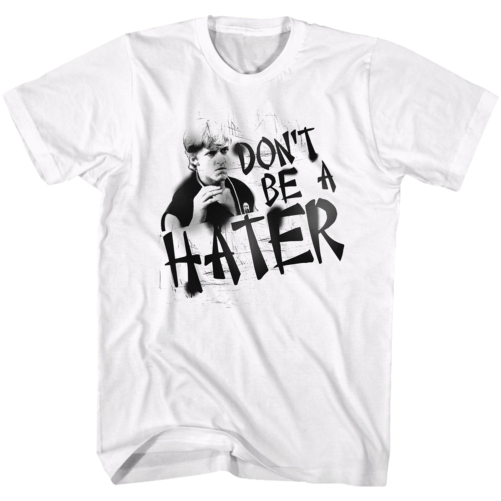 Karate Kid Don'T Be A Hater Men's T-Shirt