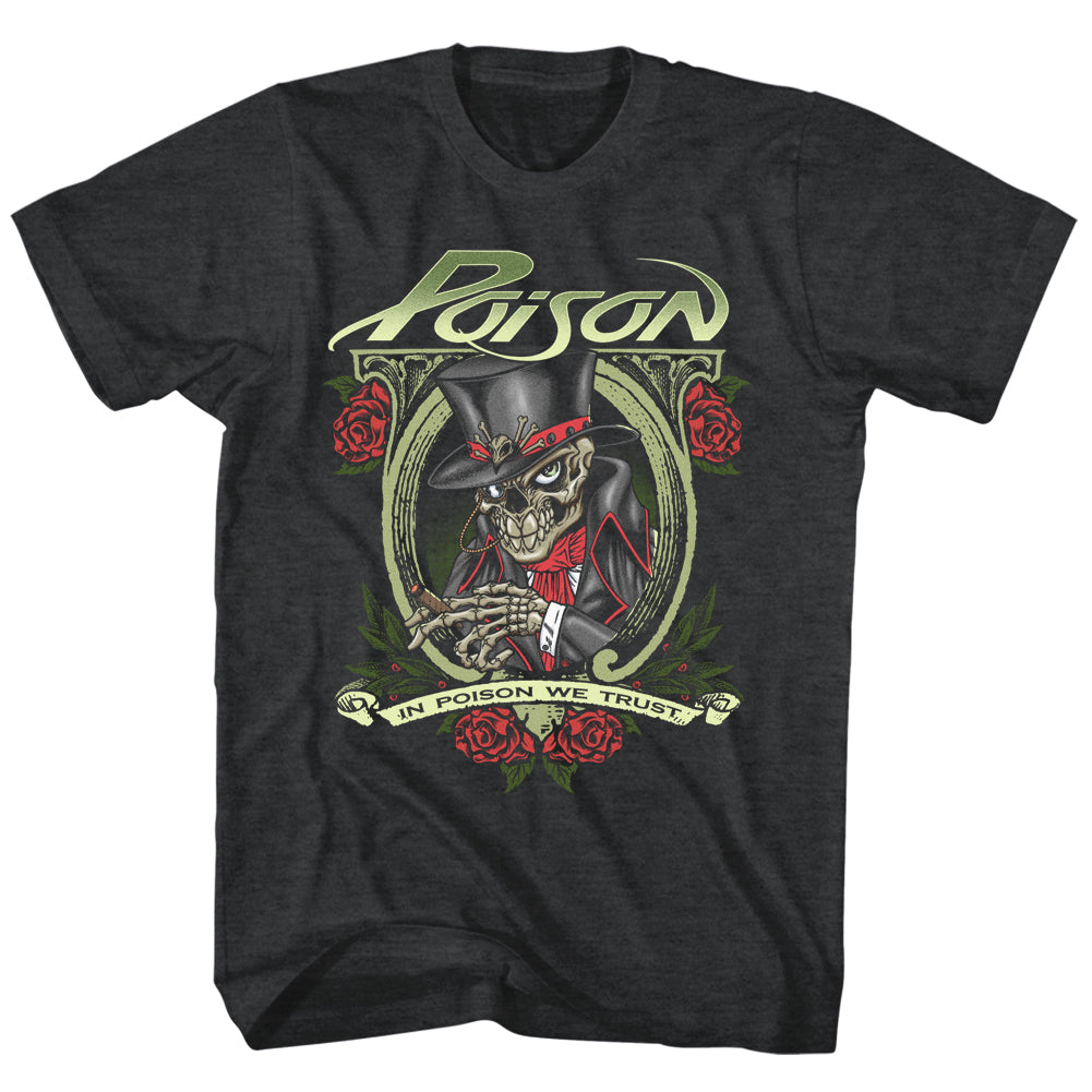 Poison In Poison We Trust Adult T-Shirt