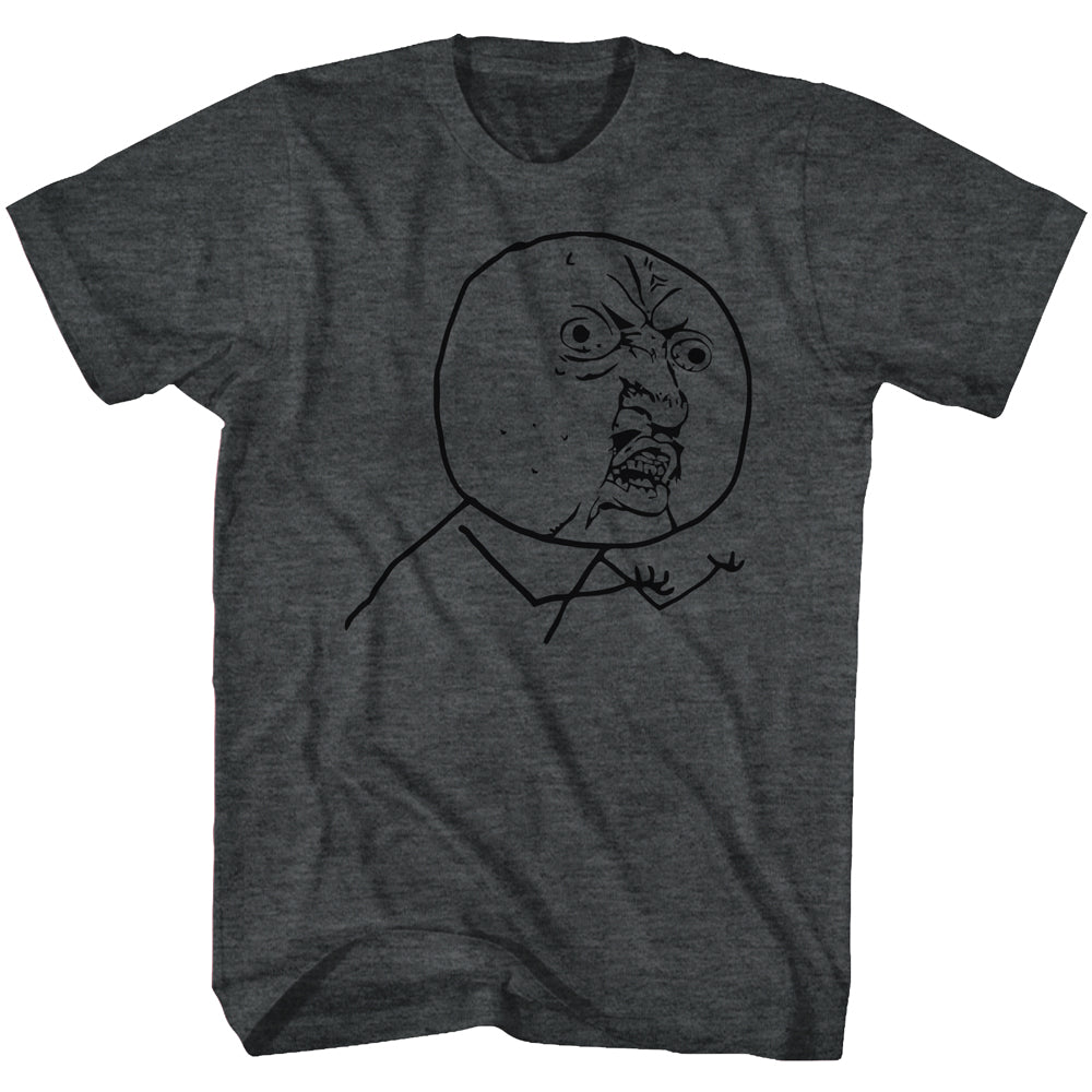 Y U No Meme Team Men'S T-Shirt