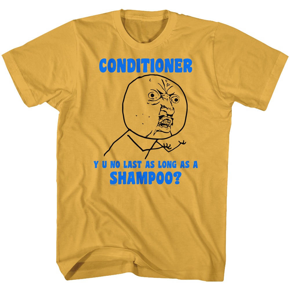 Y U No Shampoo Men'S T-Shirt