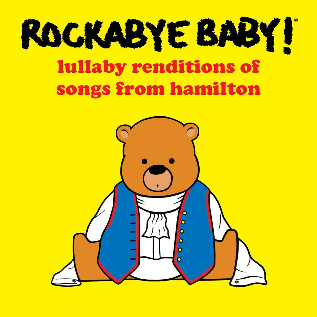 Songs from Hamilton Baby Lullaby Music CD