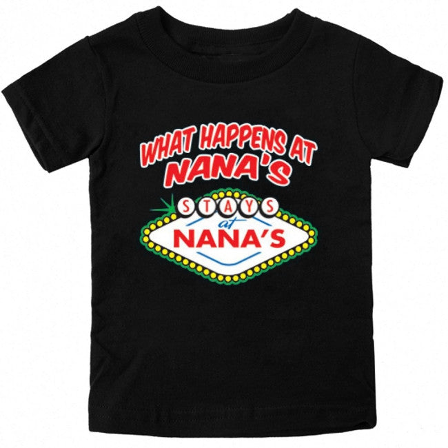 What Happens at Nanas T Shirt