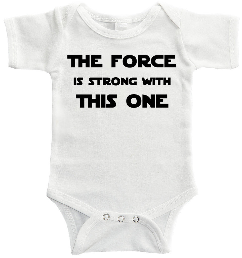 The Force is Strong White Baby Bodysuit